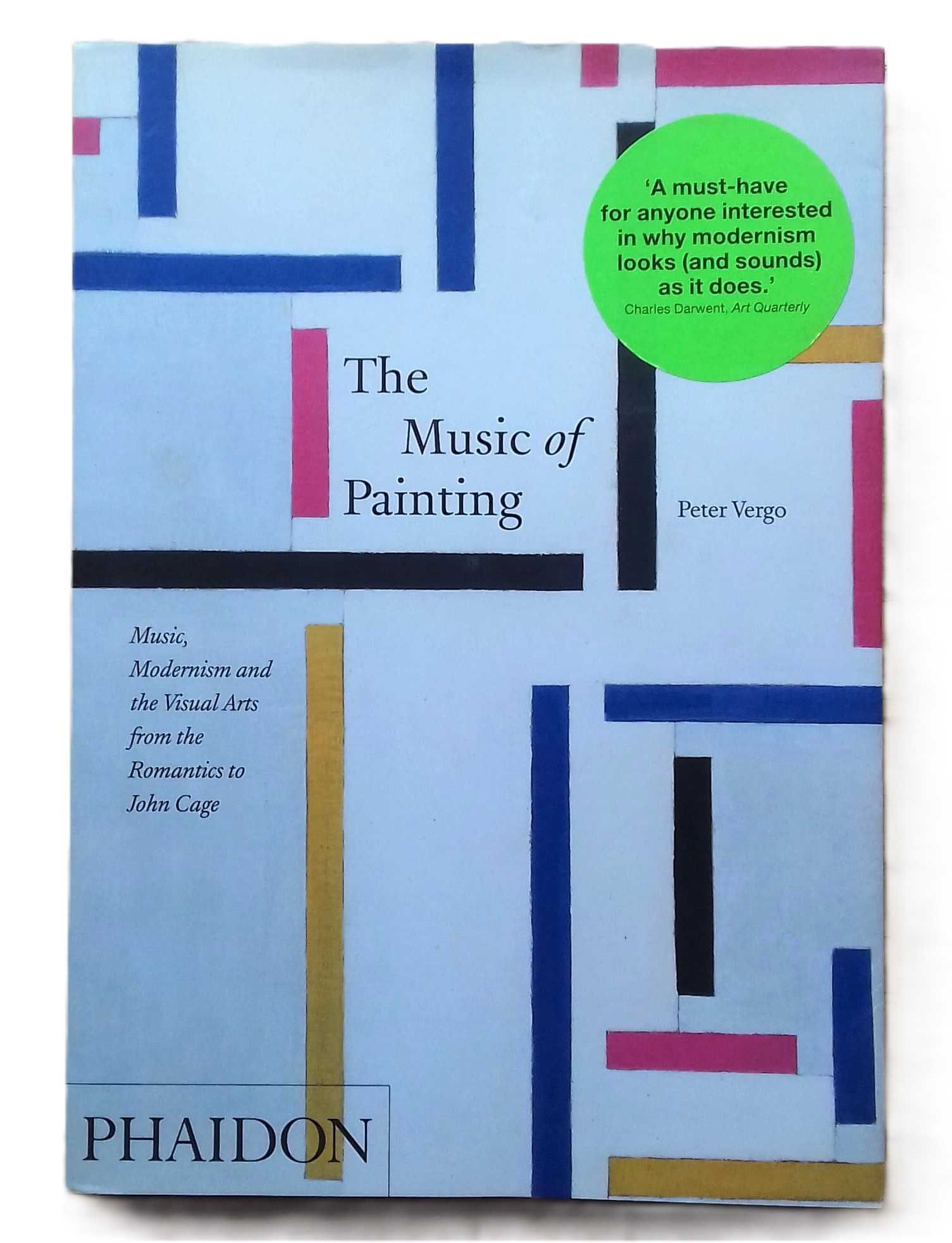 The Music Of Painting, de Peter Vergo