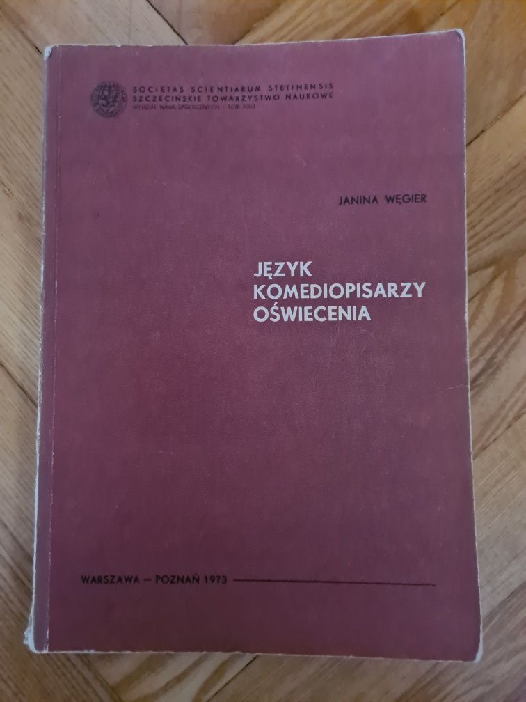 Język komediopisarzy Oświecenia - Hanna Węgier 1973