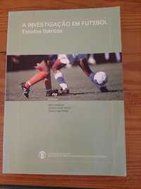 Livro A Investigação em Futebol - Estudos Ibéricos