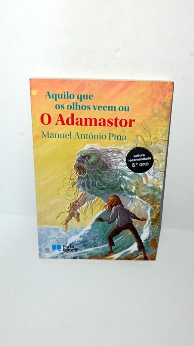 O Adamastor - Manuel António Pina