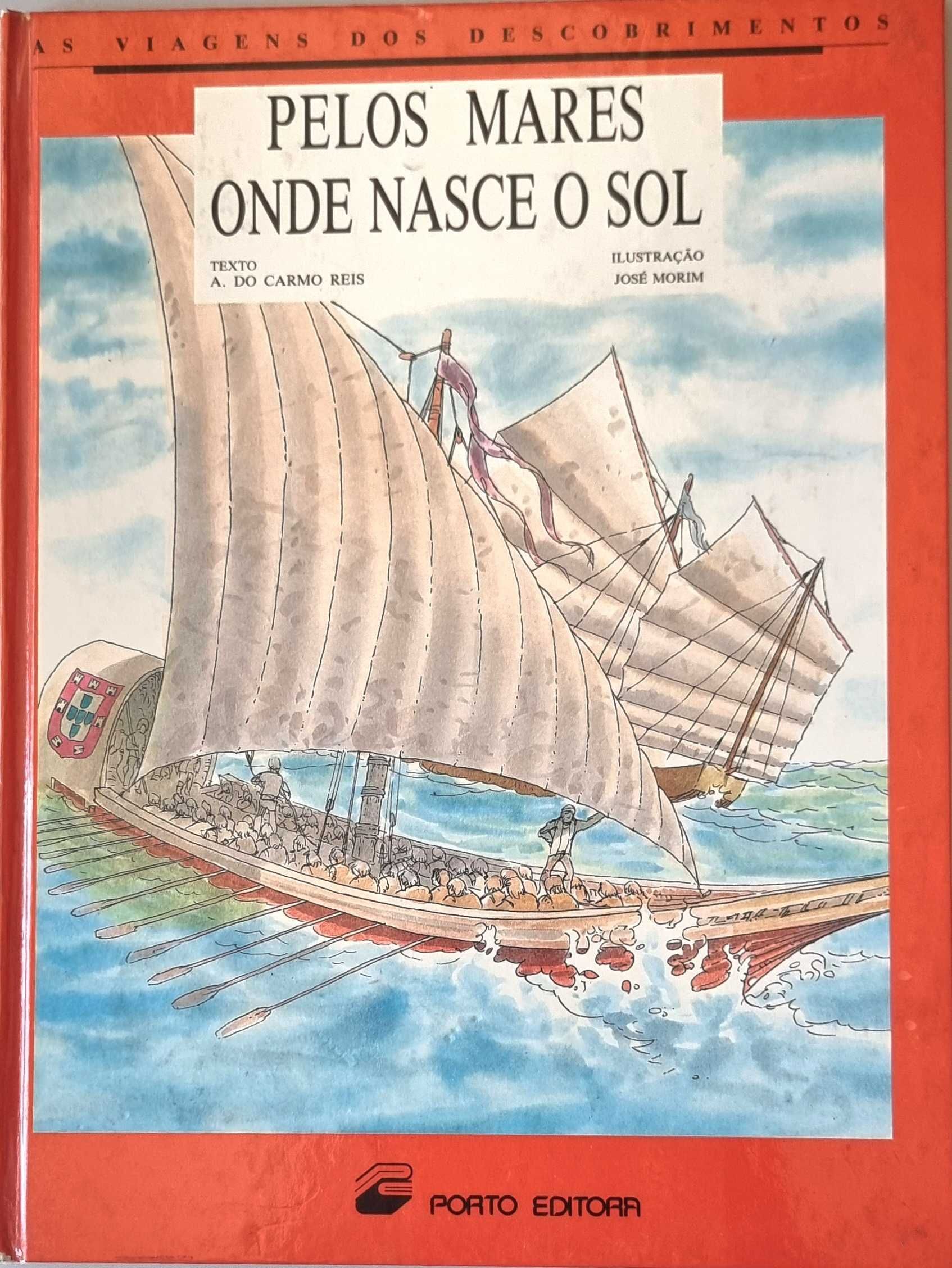 As Viagens dos Descobrimentos 5-Pelos Mares Onde Nasce o Sol