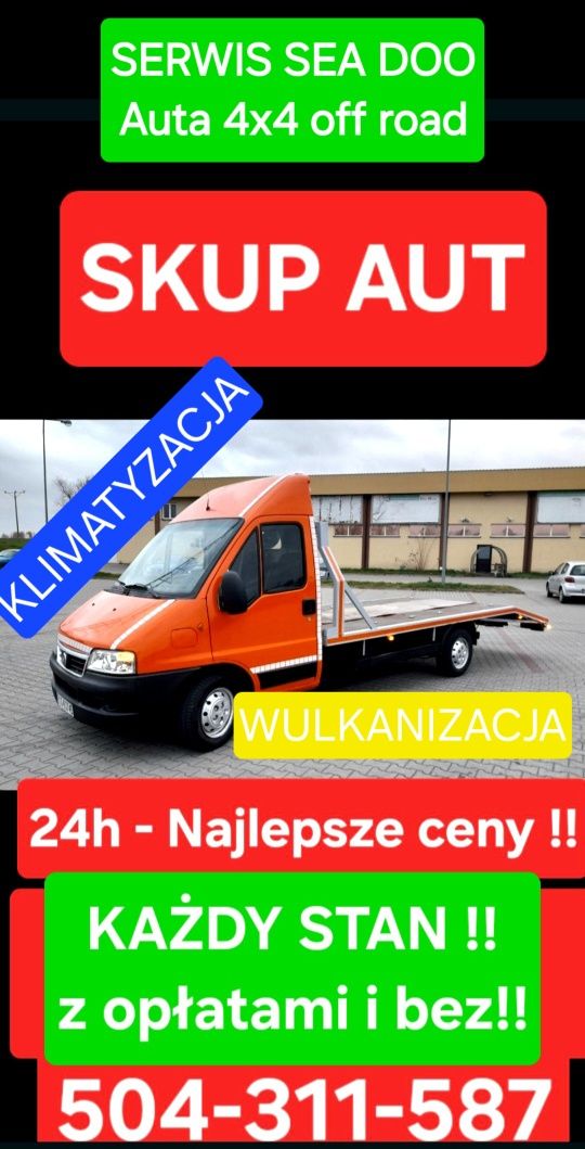 Skup Aut i nie tylko !! 24h Dzwon Mechanika klimatyzacja SERWIS SEADOO