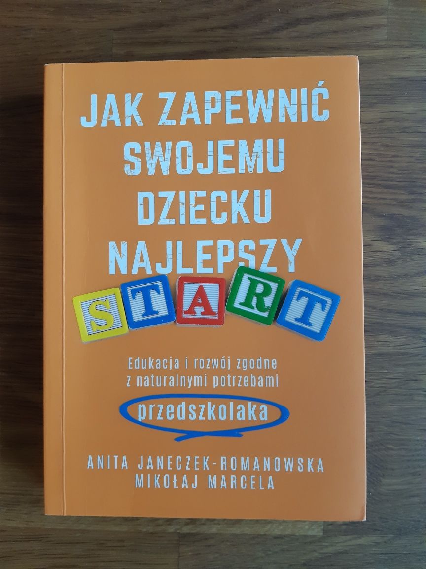 Książka Jak zapewnić swojemu dziecku najlepszy start