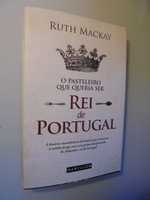 Mackay (Ruth);D.Sebastião-O Pasteleiro que Queria ser Rei de Portuga