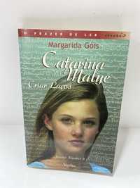 Livro - Catarina Malye Criar Laços