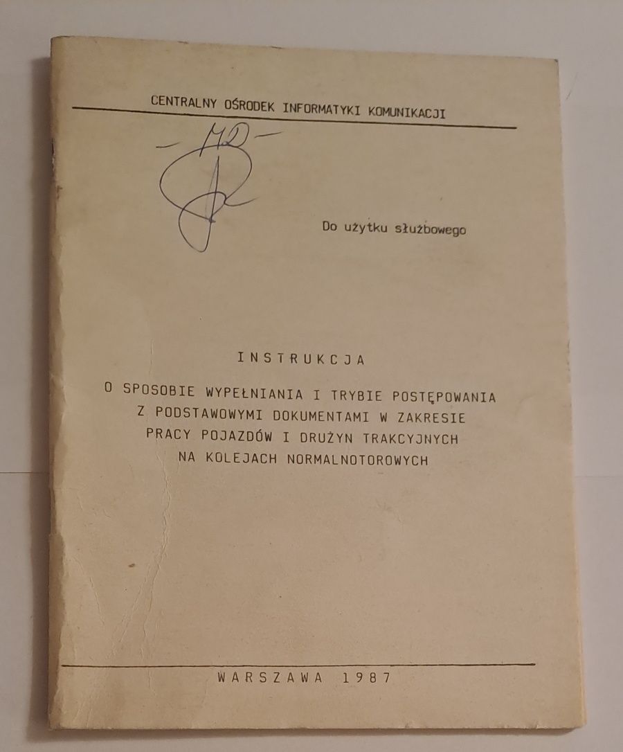Instrukcja wypełniania dokumentów pracy pojazdów i drużyn trakcyj PKP