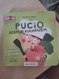 Pucio zostaję kucharzem