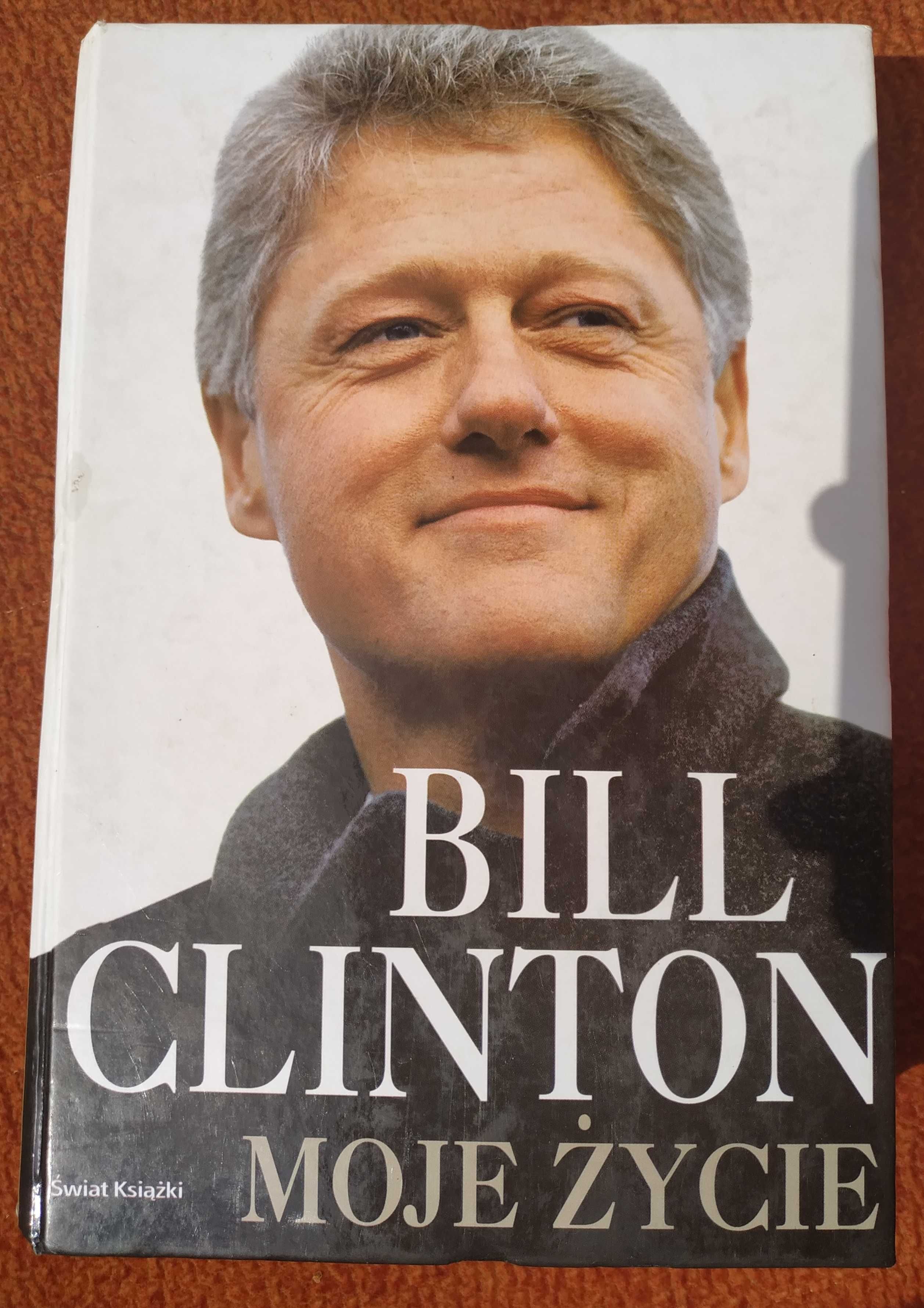 Książka Bill Clinton moje życie