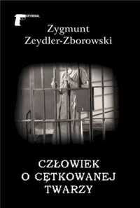 Człowiek ocętkowanej twarzy - Zygmunt Zeydler-Zborowski