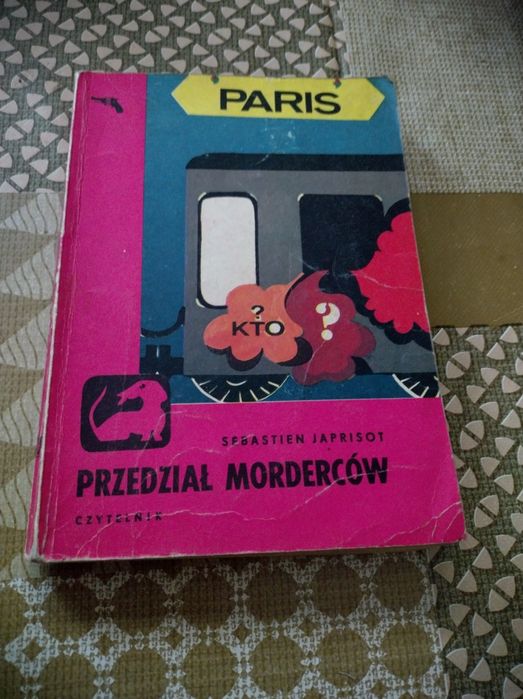 Książka: Przedział morderców.. Autor: Sebastian Japrisot.