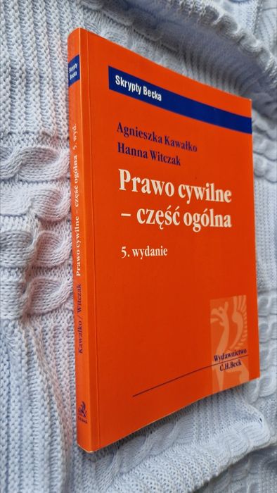 Skrypty Beck A.Kawałko H.Witczak Prawo cywilne-część ogólna 5. wydanie