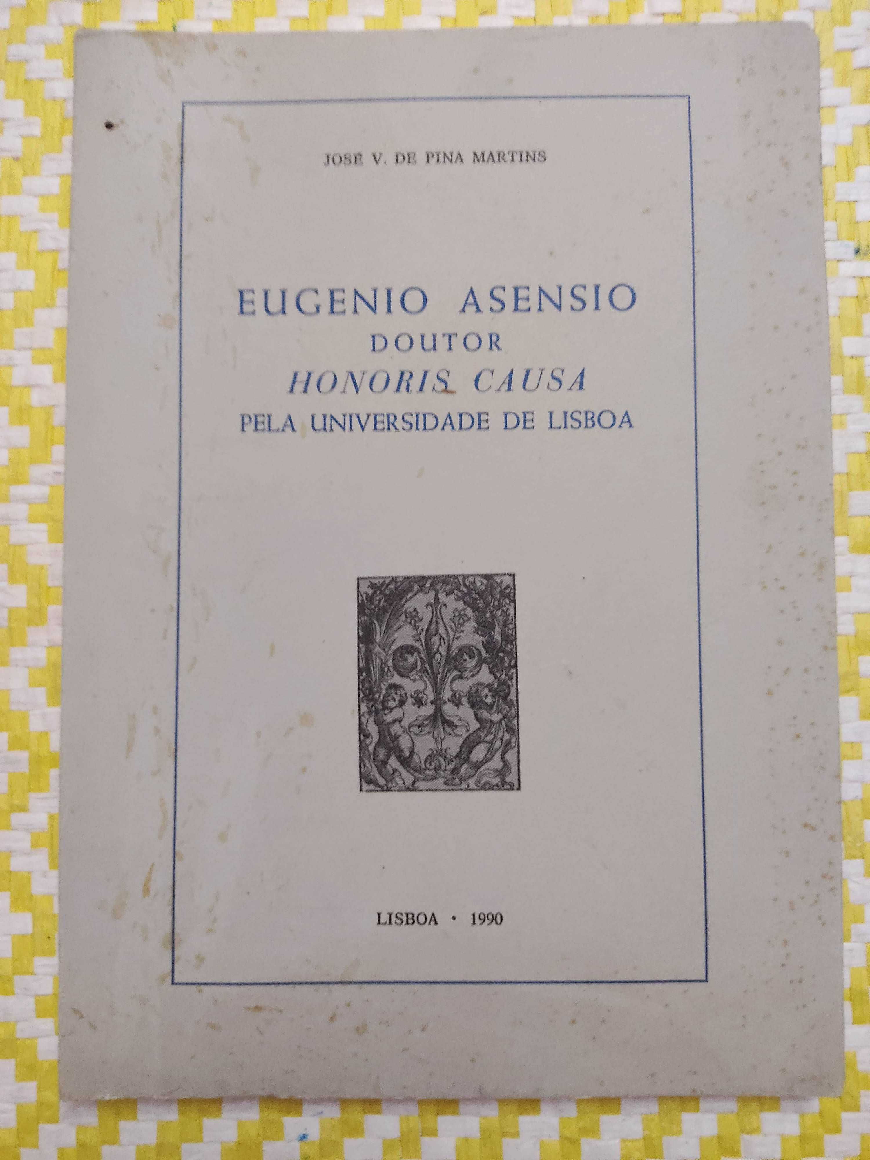 EUGENIO ASENSIO  Doutor Honoris Causa pela Universidade de Lisboa