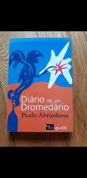 Diário de um dromedário, Paulo Abrunhosa