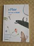 Livro "A flor vai ver o mar" de Alves Redol