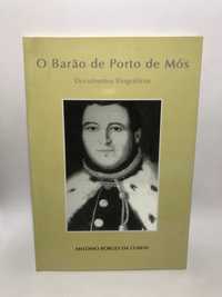 O Barão de Porto de Mós - António Borges da Cunha