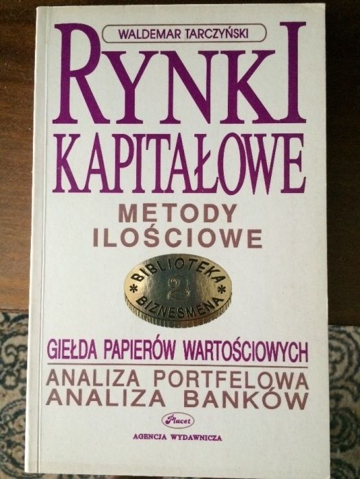 Rynki Kapitałowe Metody Ilościowe Waldemar Tarczyński