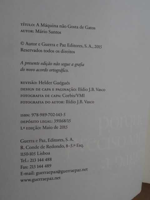 A Máquina não Gosta de Gatos de Mário Santos - 1ª Edição