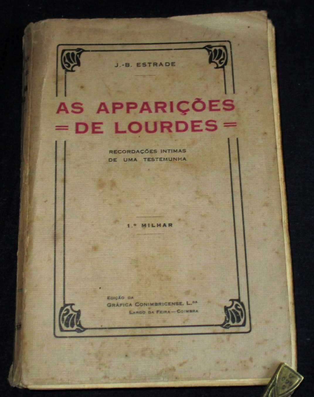 Livro As Aparições de Lourdes Recordações Íntimas de uma Testemunha