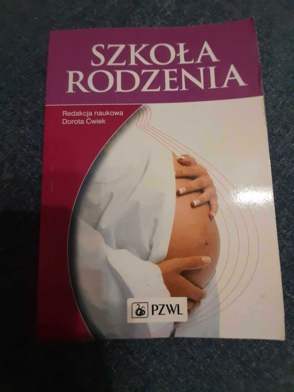 Szkoła Rodzenia - książka