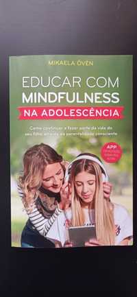 Educar com mindfulness na adolescência (de Mikaela Övén(