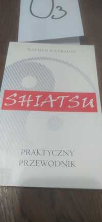 Shiatsu praktyczny przewodnik Nathan B. Strauss