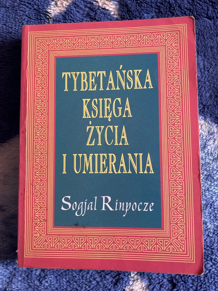 Tybatańa księga życia i umierania Sogjal Rinpocze