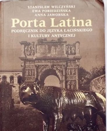 Podręcznik Porta Latina łacina język łaciński Wilczyński liceum nauka
