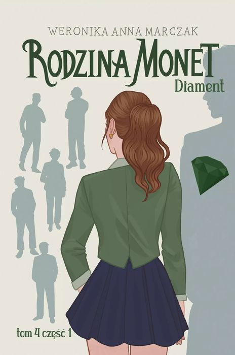 Rodzina Monet. Tom 4. Diament. Część 1. You&YA