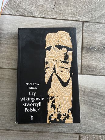 Skrok - Czy Wikingowie stworzyli Polskę ?
