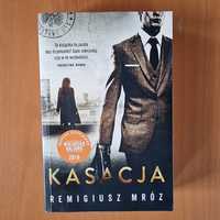 Remigiusz Mróz - Kasacja