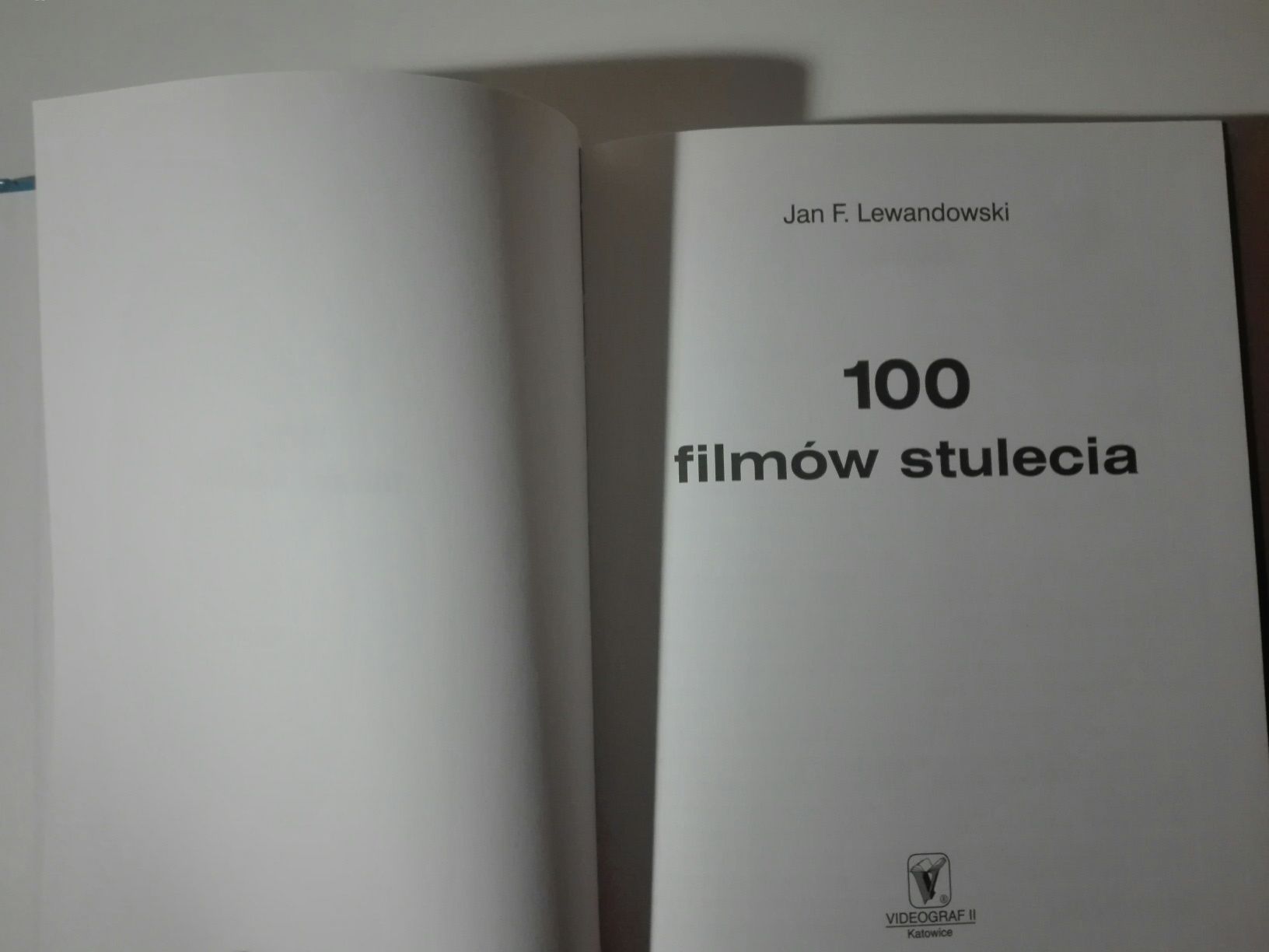 100 filmów stulecia. Jan F. Lewandowski. Videograf. 2002. Twarda opraw