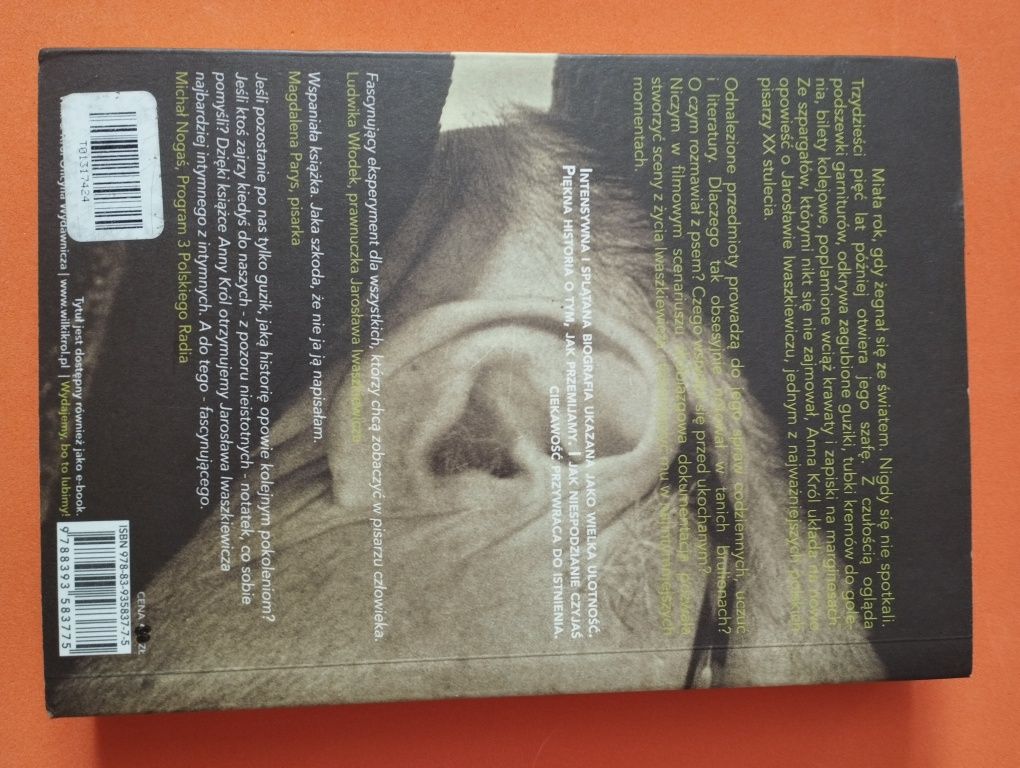 Anna Król - Rzeczy, Iwaszkiewicz intymnie