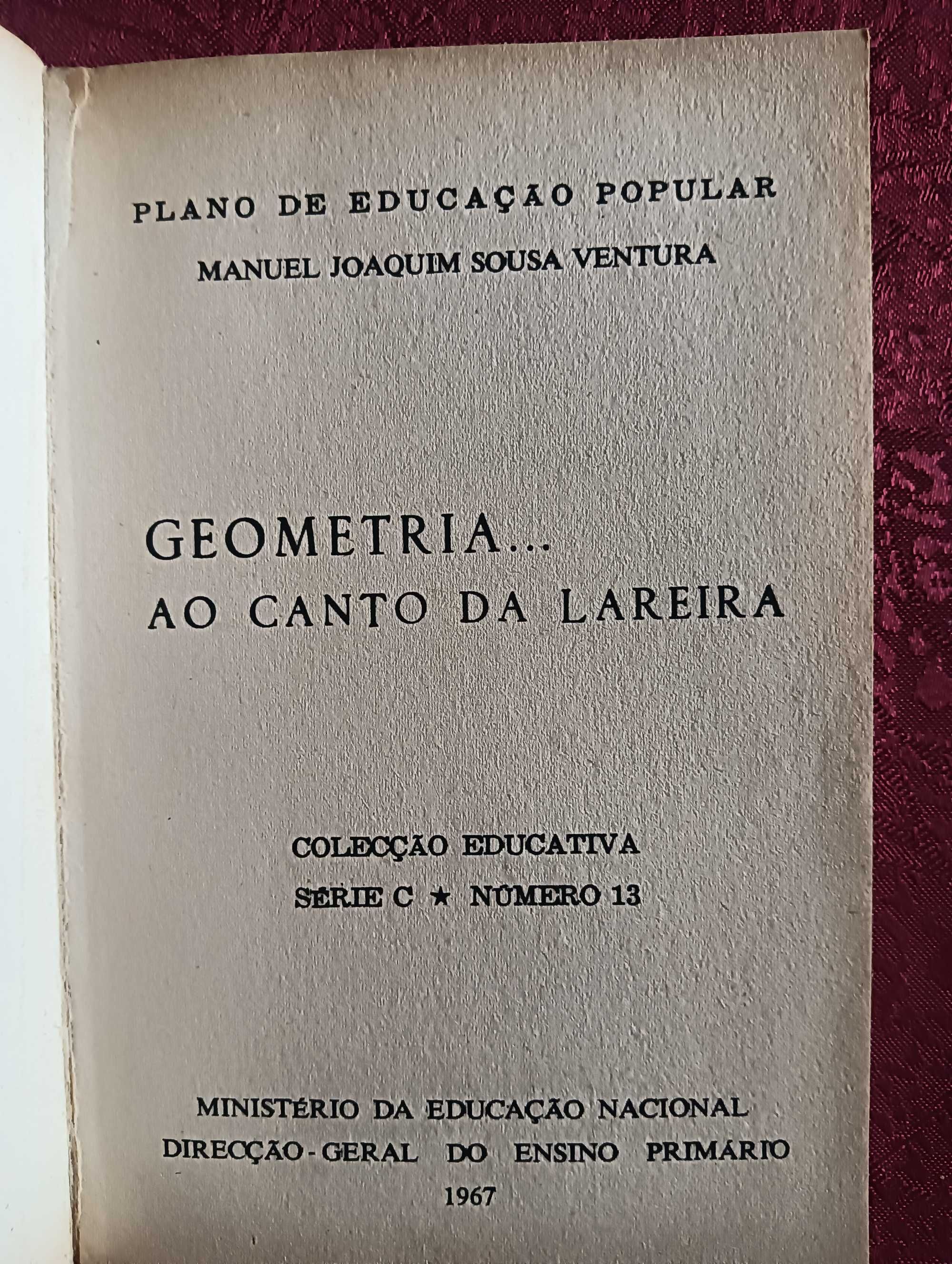 Colecção Educativa - Geometria...Ao Canto da Lareira