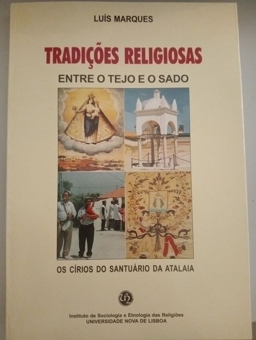 Tradições Religiosas entre o Tejo e o Sado™ - Luís Marques