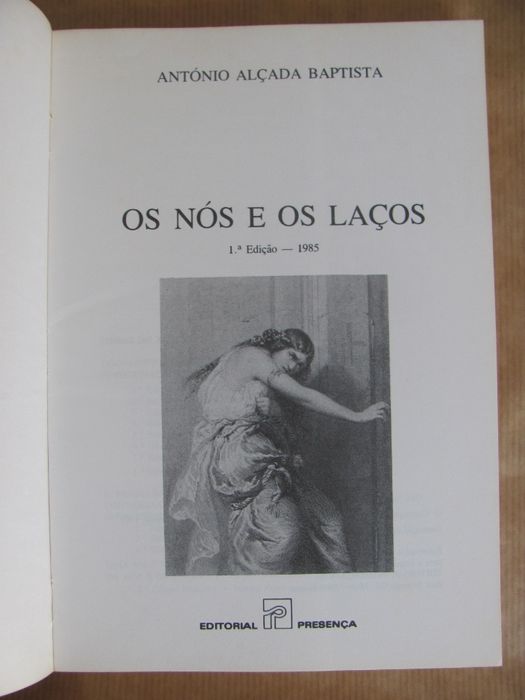 Os Nós e os Laços de António Alçada Baptista
