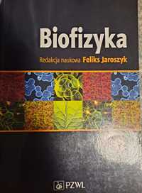 Biofizyka Feliks Jaroszyk