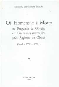 5772
	
Os homens e a morte na freguesia da Oliveira em Guimarães