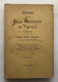 Histoire de la Franc-Maçonnerie en Portugal 1733_1912