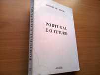 Portugal e o Futuro (1.ª edição) - António de Spínola