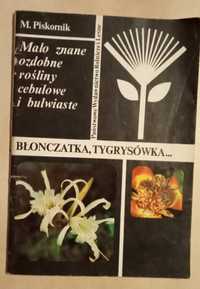 Błonczatka, tygrysówka -mało znane ozdobne rośliny cebulowe i bulwiast