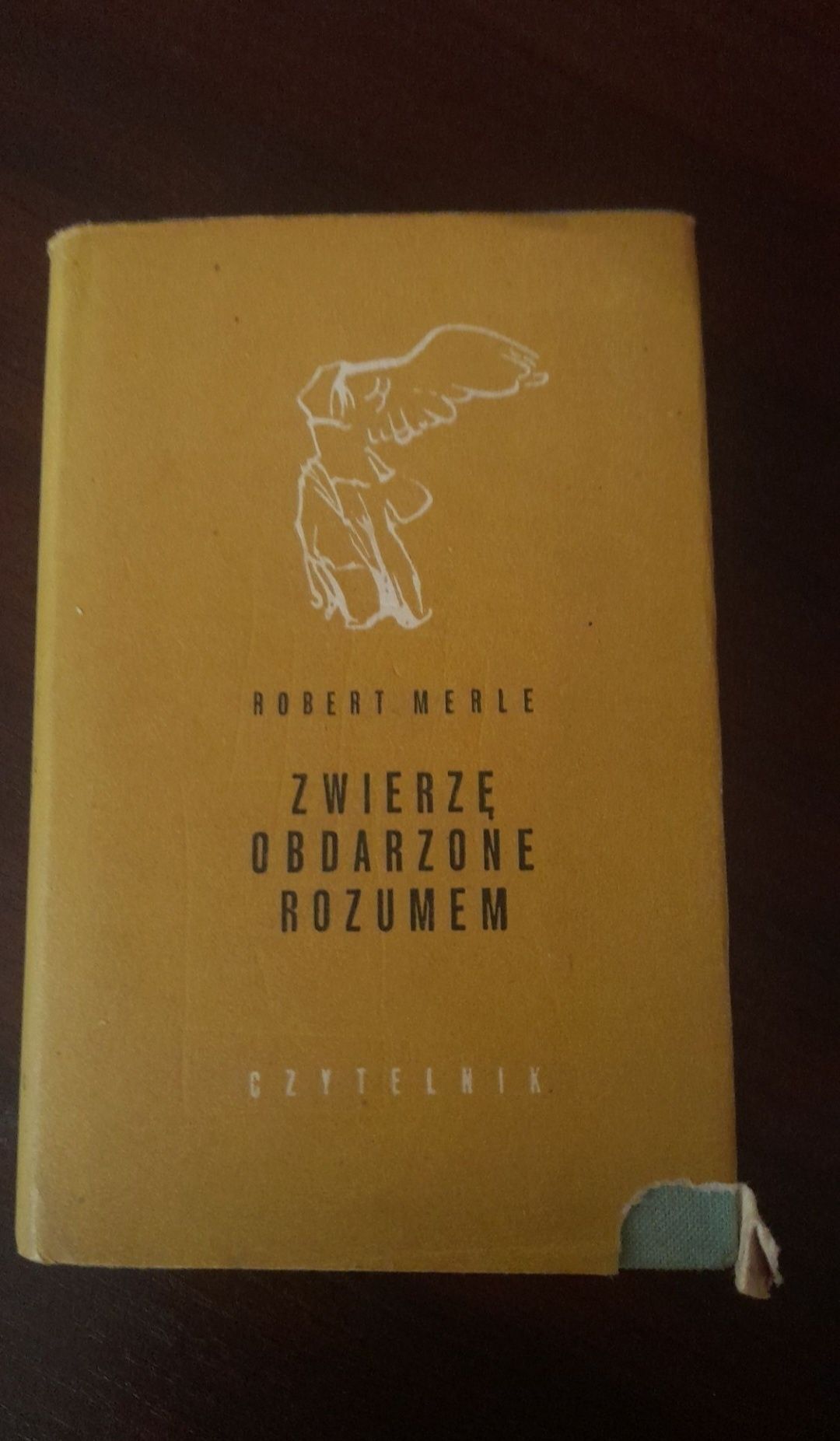 Zwierzę obdarzone rozumem Robert Merle