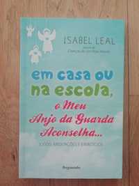 O meu anjo da guarda aconselha - Isabel Leal