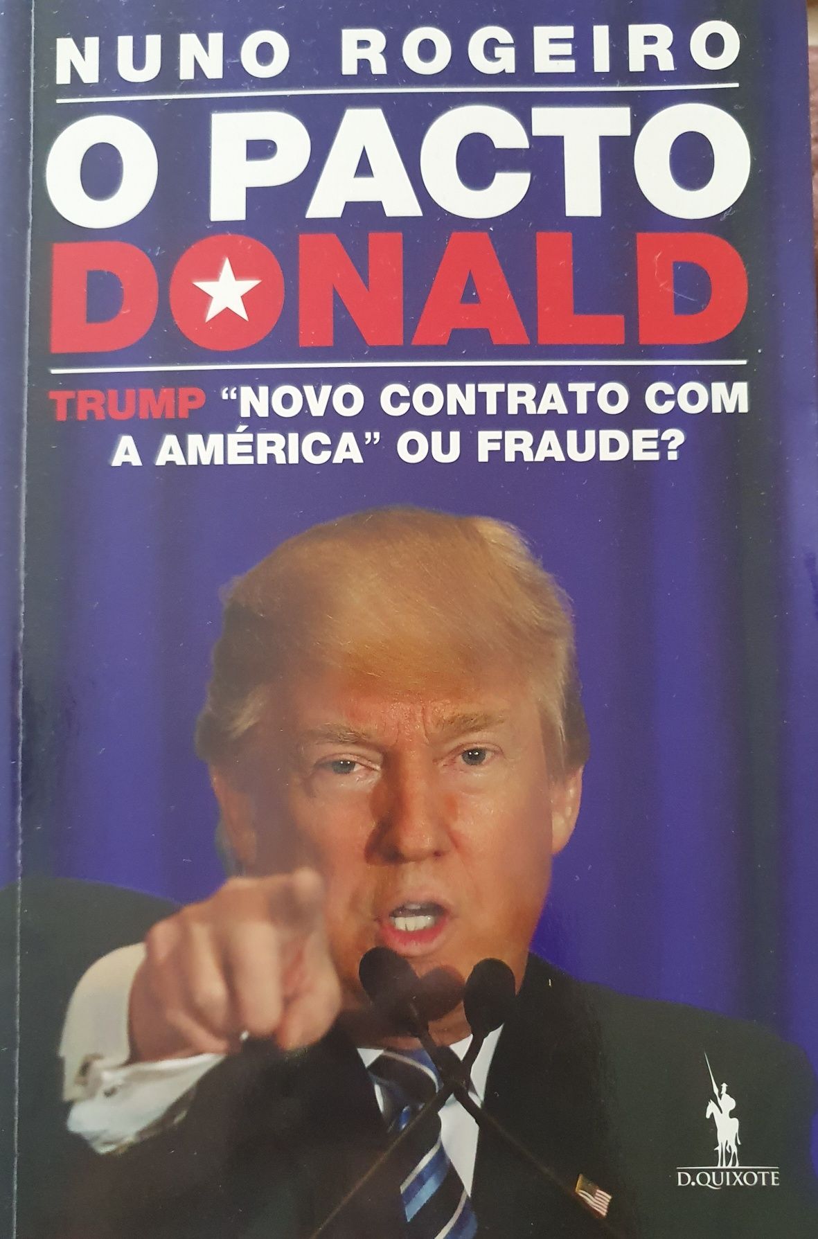 O Pacto Donald de Nuno Rogeiro