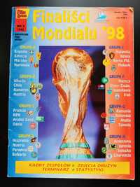 Finaliści Mondialu 98 Piłka nożna mundial France terminarz 1998