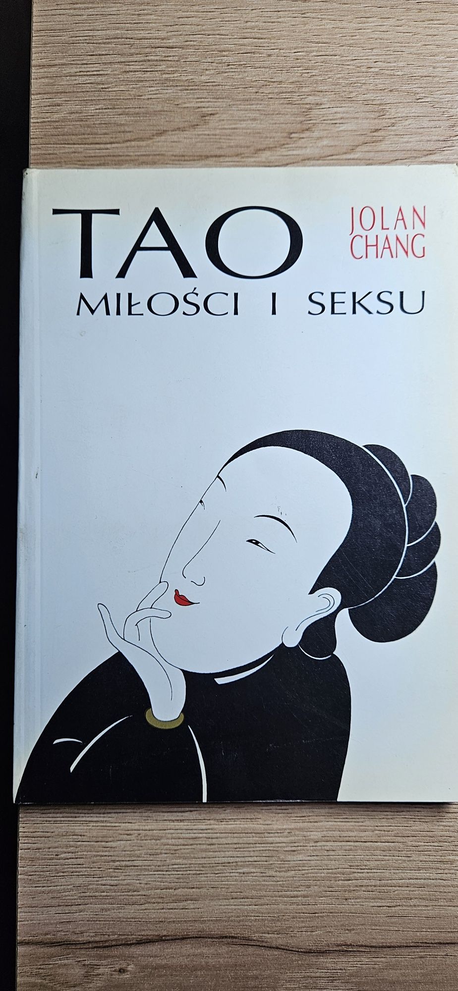 ,,TAO miłości i seksu" Jolan Chang