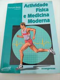 Actividade física e medicina moderna - Themudo Barata