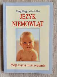 Język niemowląt Moja mama mnie rozumie