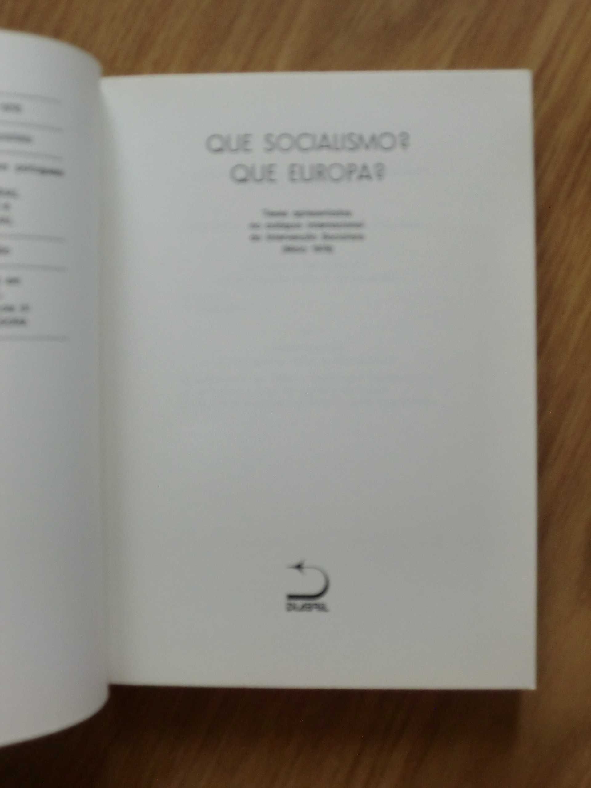 Que socialismo? Que Europa?