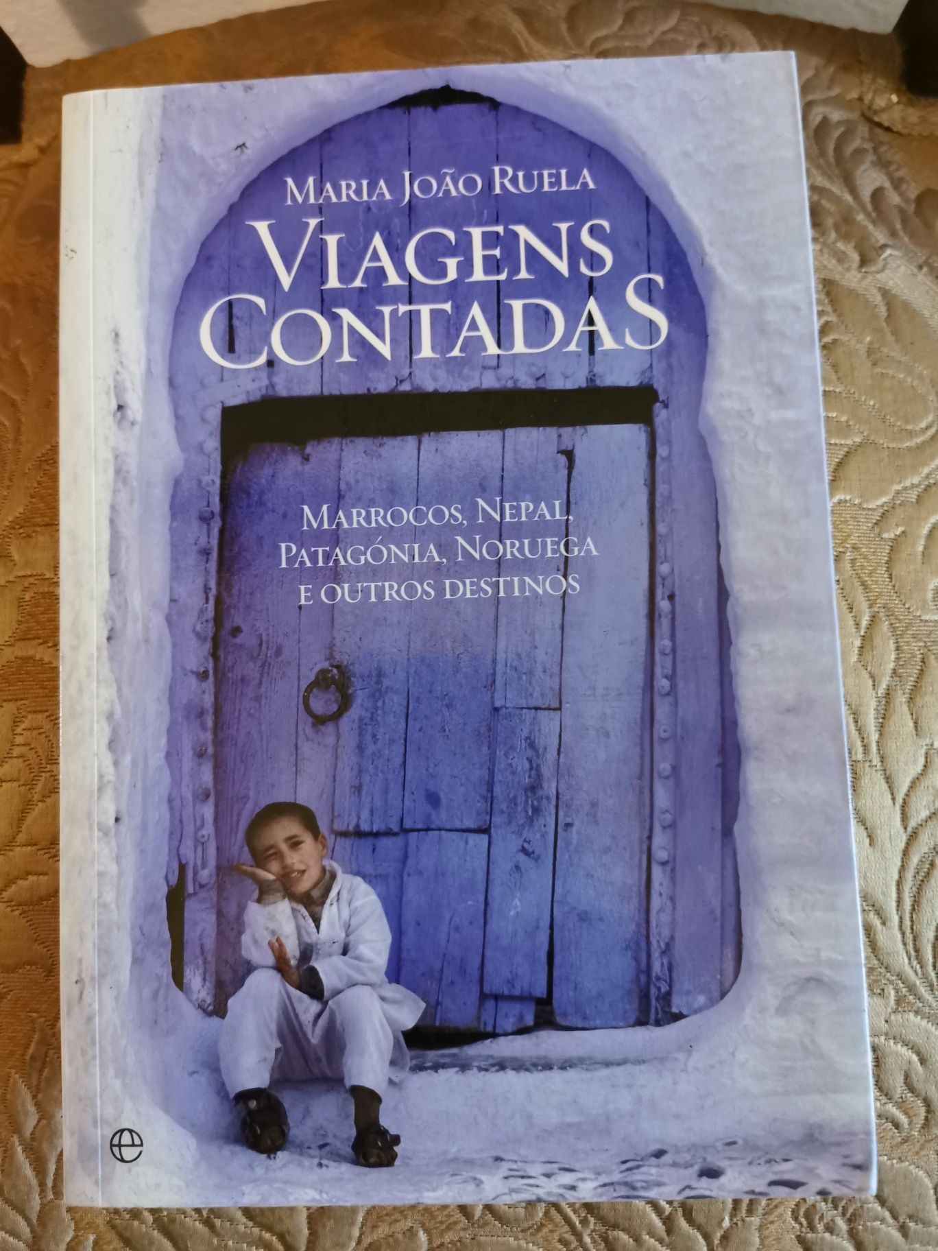 Viagens Contadas - Maria João Ruela