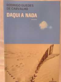 Livro "Daqui a Nada", Rodrigo Guedes de Carvalho